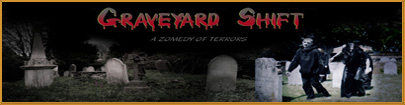 Graveyard Shift